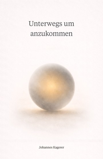 Cover of Unterwegs um anzukommen — the German original